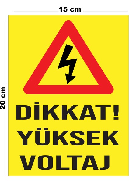 Metal Dikkat Yüksek Voltaj 15CM x 20CM Uyarı Levhası Yönlendirme Tabelası