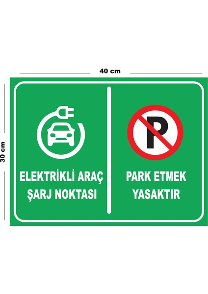 Metal Elektrikli Araç Şarj Noktası Park Etmek 30CM x 40CM A3 Büyüklüğünde Uyarı Levhası Yönlendirme
