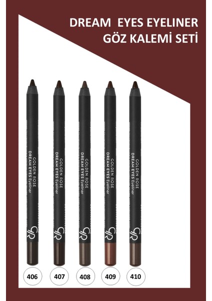 Dream Eyes Eyeliner NO:406-407-408-409-410 Göz Kalemi Seti