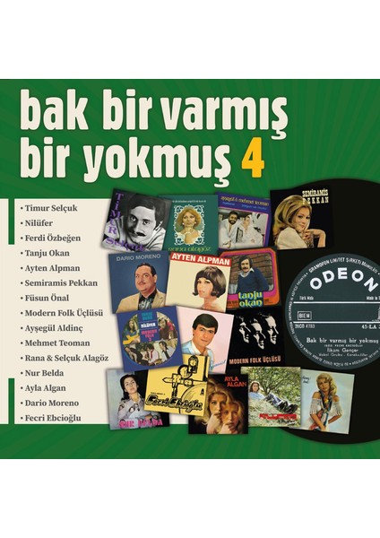 Bak Bir Varmış Bir Yokmuş Vol.4 (Plak)