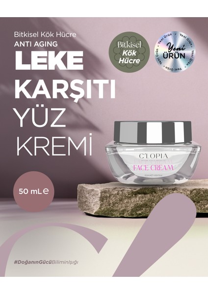 Leke ve Antiaging Bitkisel Kök Hücre Yüz Kremi, Hyaluronik Asit, Niacinamide, C-Vit, Kolajen