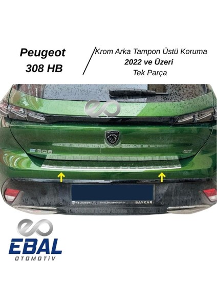 Peugeot 308 Hb Krom Arka Tampon Üstü Koruma 2022 ve Üzeri Paslanmaz Çelik
