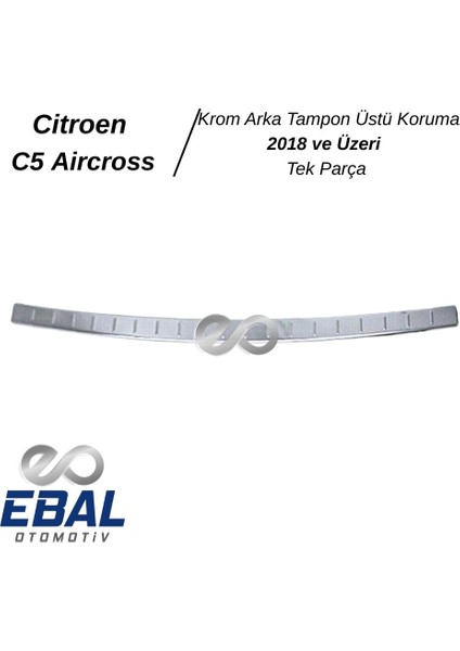 Citroen C5 Aircross Krom Arka Tampon Üstü Koruma 2018> Paslanmaz Çelik modelleri
