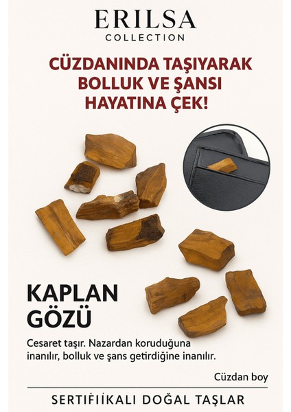 Sertifikalı Ham Cüzdan Boy Kaplan Gözü Taşı Kütle - Cesaret, Odak Günlük Koruma Taşı