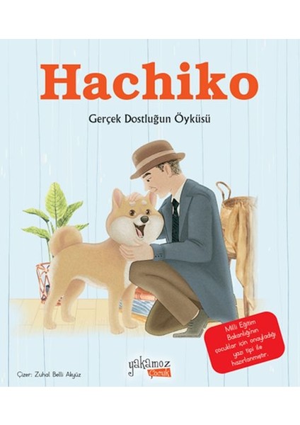 Hachiko (Resimli Hikaye)