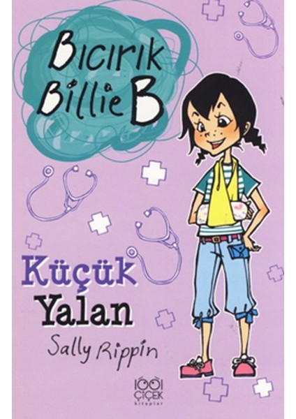 Küçük Yalan / Bıcırık Billie B