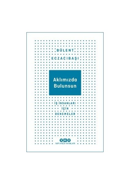 Aklımızda Bulunsun