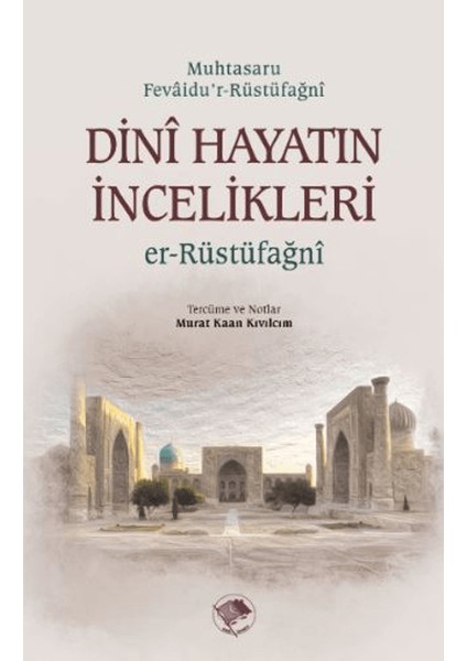 Dini Hayatın Incelikleri