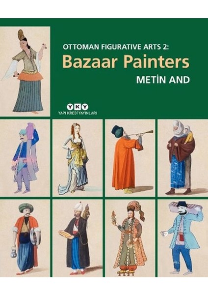 Ottoman Figurative Arts 2: Bazaar Painters