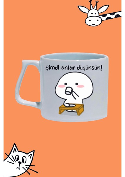 Şimdi Onlar Düşünsün! Moddo Tasarım Baskılı Beyaz Lüks Sap Kupa Bardak