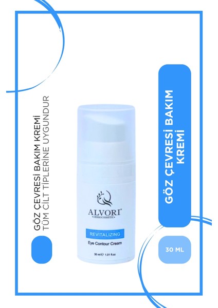 Alvori Göz Çevresi Bakım Kremi Yorgunluk, Koyu Halka, Karşıtı 30 ml