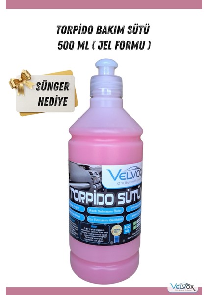 Torpido Bakım Sütü 500 ml (JEL FORMU) Sünger Hediye, Torpido Temizleyici, Torpido Bakım