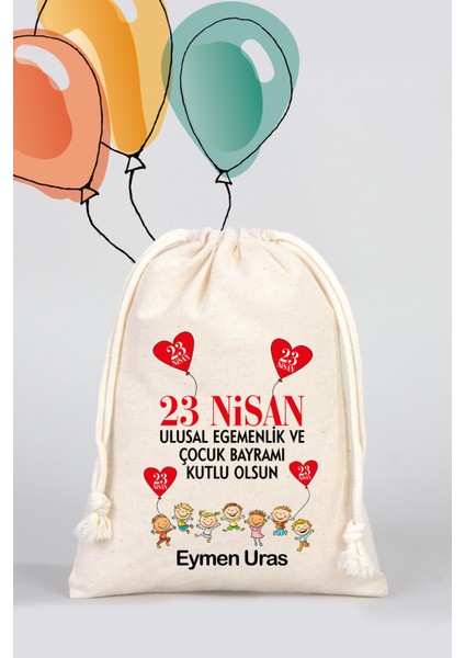 Isme Özel 23 Nisan Ulusal Egemenlik ve Çocuk Bayramı Bez Kesesi, 23 Nisan Kesesi - Model 05-15,5X20CM