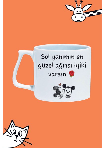 Sol Yanımın En Güzel Ağrısı Iyiki Varsın Tasarım Baskılı Beyaz Lüks Sap Kupa Bardak