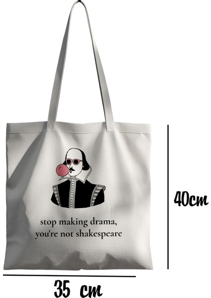Stop Making Drama - Shakespeare Bez Çanta 35X40 cm - Tote Bag- Anime Baskılı Çanta fiyatları