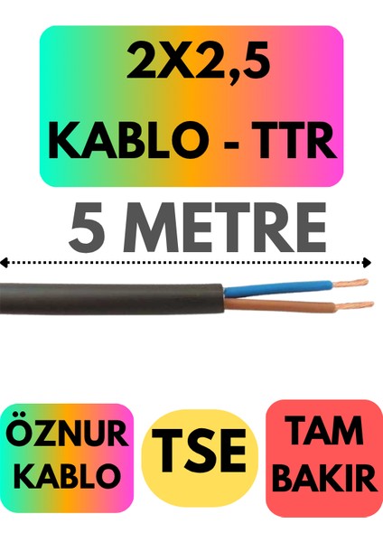 Öznur 2x2,5 Ttr Kablo (Siyah) Metre Seçenekli