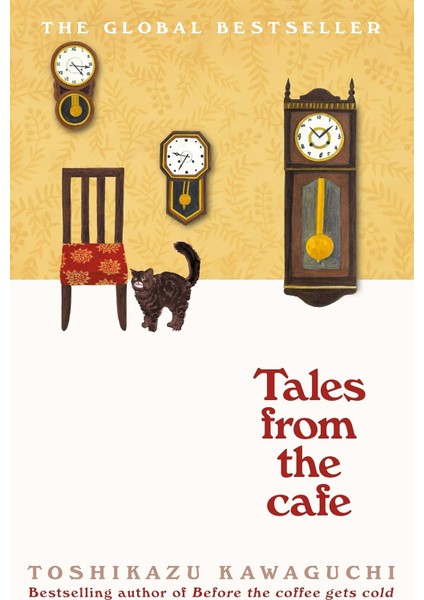 From The Cafe: Before The Coffee Gets Cold: Book 2 In The Million-Copy Bestselling Before The Coffee Gets Cold Series