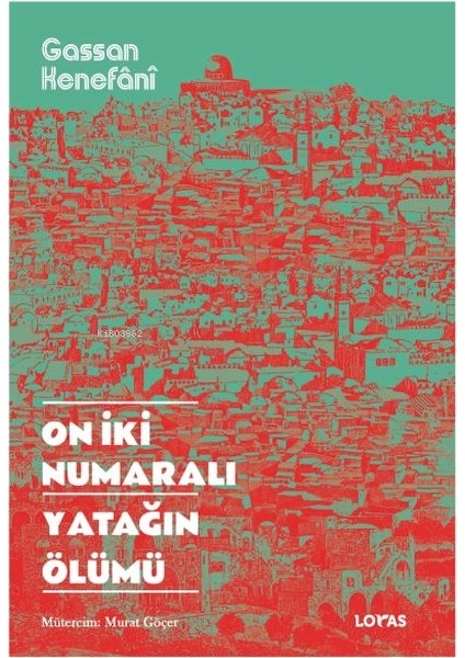 On Iki Numaralı Yatağın Ölümü