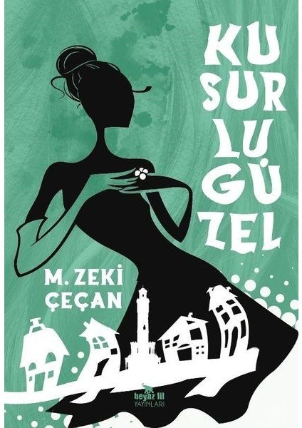 Kusurlu Güzel
