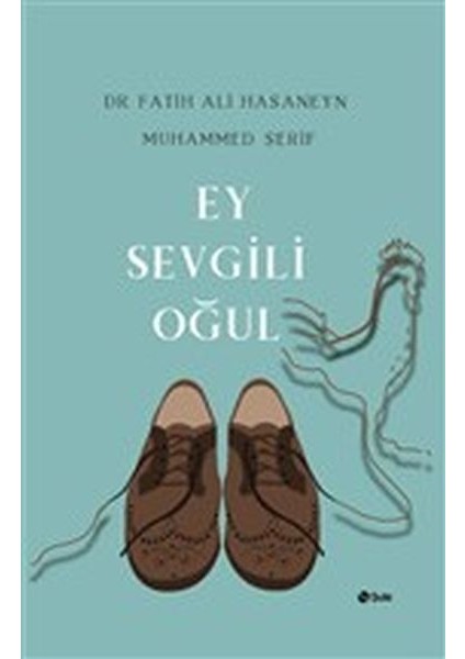 Ey Sevgili Oğul