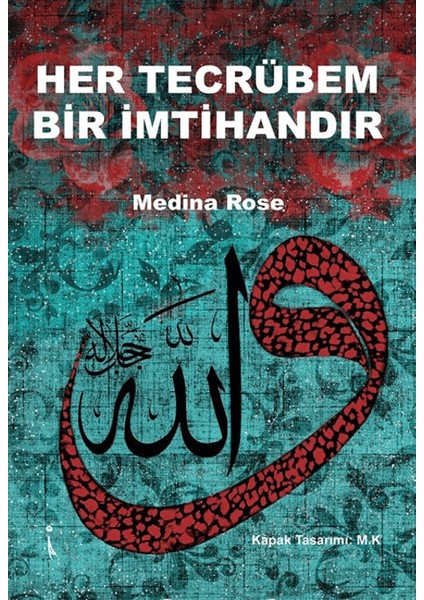 Her Tecrübem Bir Imtihandır