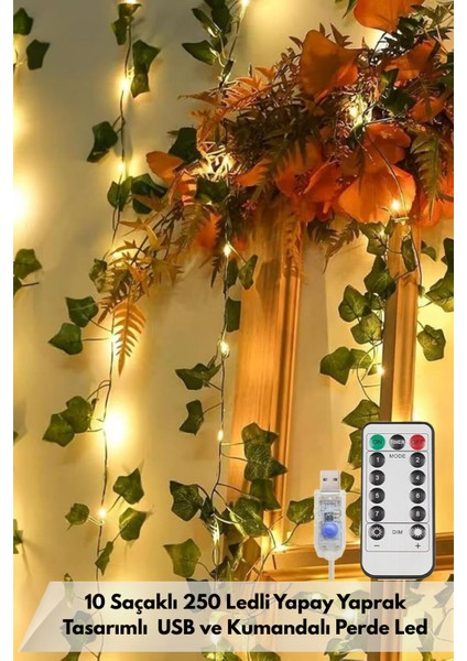 2.5x2.5m LED Perde Işık – 250 LED 10 Saçak Yapay Sarmaşık Desenli USB Kumandalı Dekoratif Aydınlatma