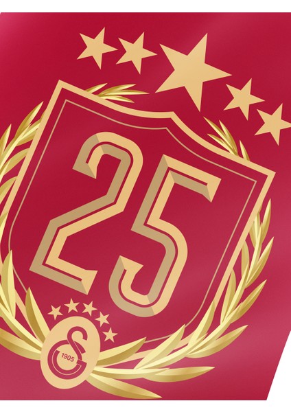 Galatasaray 25 Şampiyonluk Cephe Bayrak 600X900CM U251361 modelleri