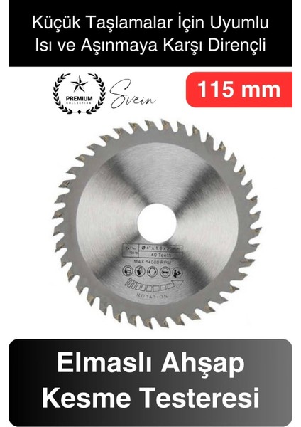 Premium 115 mm Ahşap Sunta Kesme Elmaslı Ağaç Tahta Daire Testeresi Küçük Taşlama Uyumlu Disk