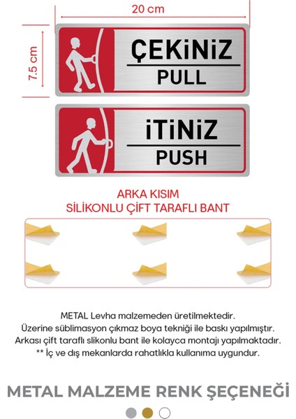 Itiniz - Çekiniz Metal Kapı Uyarı Levhası 7.5 - 25 Cm- 1+1 Adet
