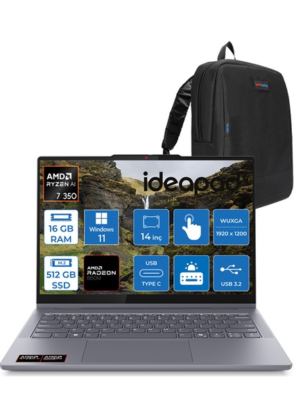 Ideapad 5 Amd Ryzen Aı 7 350 16GB LPDDR5X 512GB Amd Radeon™ 860M 14" Wuxga IPS 300NITS Windows 11 Home Dokunmatik Bilgisayar IP83KT003CTRH01 + Zettaçanta