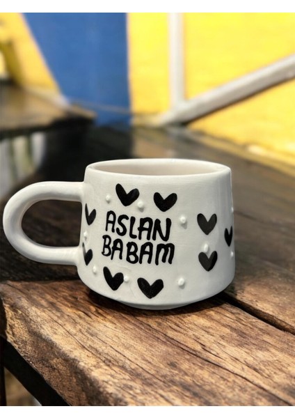 El Yapımı Aslan Babam Yazılı Seramik Kupa Bardak