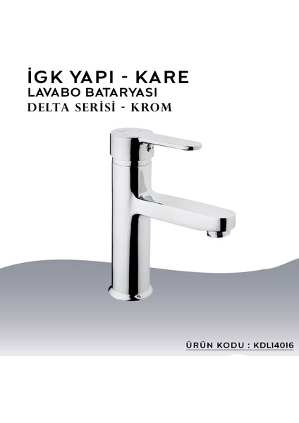 Igk Yapı – Kare KDL14016 Delta Lavabo Bataryası