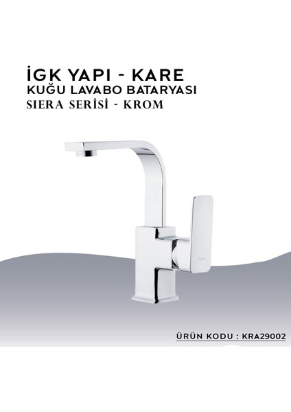 Igk Yapı – Kare KRA29002 Siera Kuğu Lavabo Bataryası