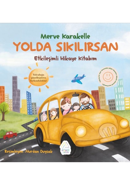 Yolda Sıkılırsan Etkileşimli Hikaye Kitabım