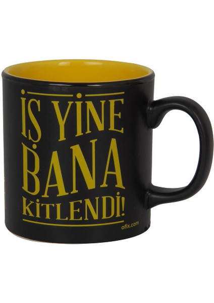 Kupa Özel Baskılı - Iş Yine Bana Kitlendi!