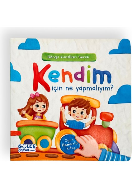 Kendim Için Ne Yapmalıyım? / Görgü Kuralları Serisi / Oyun Hamurlu Kitap Seti - Şeyda Apaydın