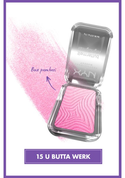 Buttermelt Highlighter Kremsi Pudra - 15 U Butta Werk