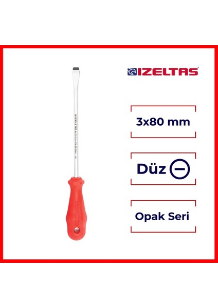 Düz Uçlu Tornavida, 3x80 mm, Opak Seri, Güvenli ve Dayanıklı fiyatları