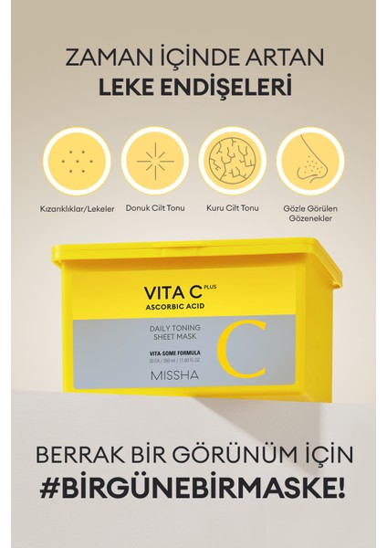 C Vitamini İçerikli Leke Karşıtı Günlük Yaprak Maske Vita C Plus Daily Toning Mask