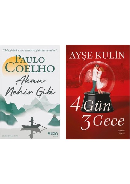 Akan Nehir Gibi - Paulo Coelho ve 4 Gün 3 Gece - Ayşe Kulin