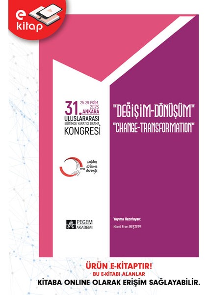 31. Ankara Uluslararası Eğimde Yaratıcı Drama Kongresi (E-Kitap)