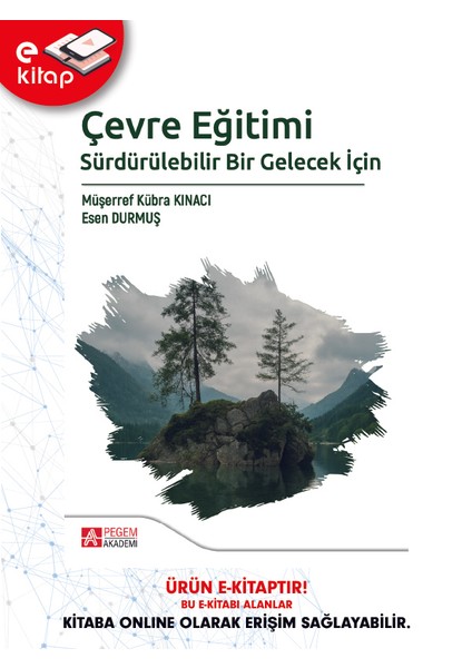 Çevre Eğitimi Sürdürülebilir Bir Gelecek Için (E-Kitap)