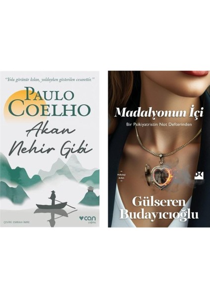 Akan Nehir Gibi - Paulo Coelho ve Madalyonun Içi - Bir Psikiyatristin Not Defteri - Gülseren Budayıcıoğlu