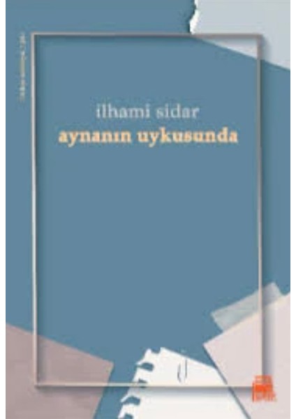 Aynanın Uykusunda