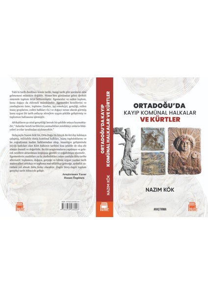 Ortadoğuda Kayıp Komünal Halkalar ve Kürtler