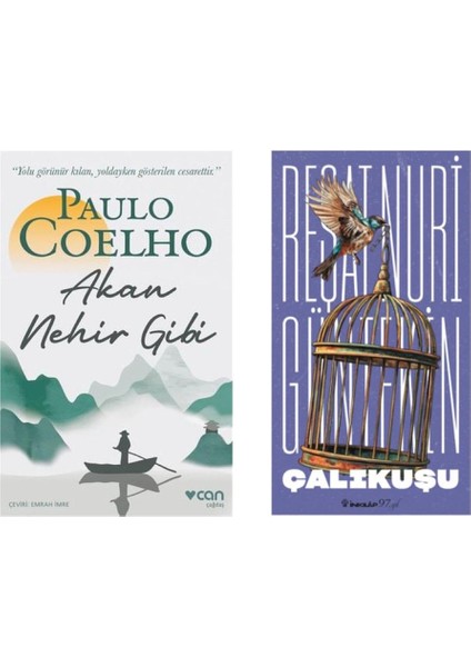 Akan Nehir Gibi - Paulo Coelho ve Çalıkuşu - Reşat Nuri Güntekin