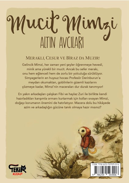 Mucit Mimzi - Altın Avcıları