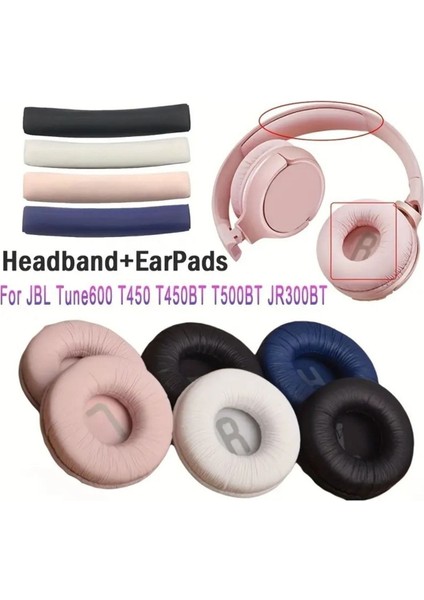 Jbl ile Uyumlu Kulaklık Pedi Süngeri Tune T500BT 510BT 520BT T560BT T600 T450 460 JR300 310 T250