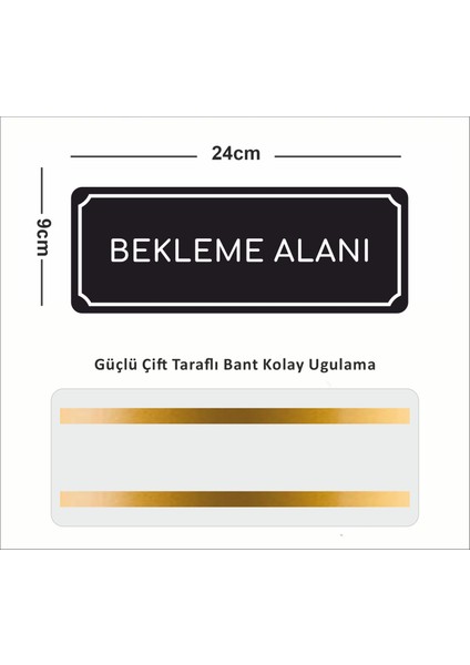 Bekleme Alanı - Ofis Departman Kapı Isimliği, Yönlendirme Levhası 24X9 cm 4mm fiyatları