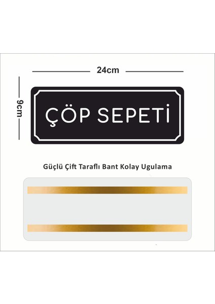 Çöp Sepeti - Ofis Departman Kapı Isimliği, Yönlendirme Levhası 24X9 cm 4mm fiyatları